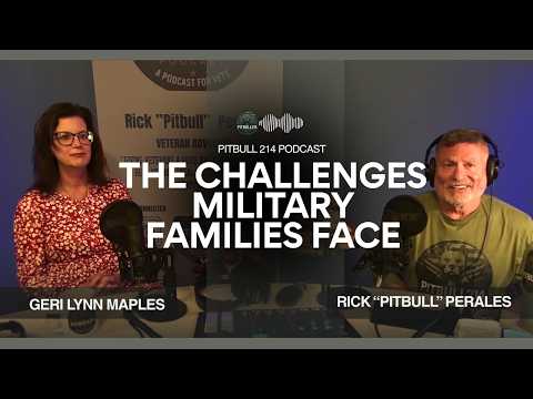 Pitbull 214 Podcast | Ep. 15, Geri Lynn Maples, The Challenges Military Families Face